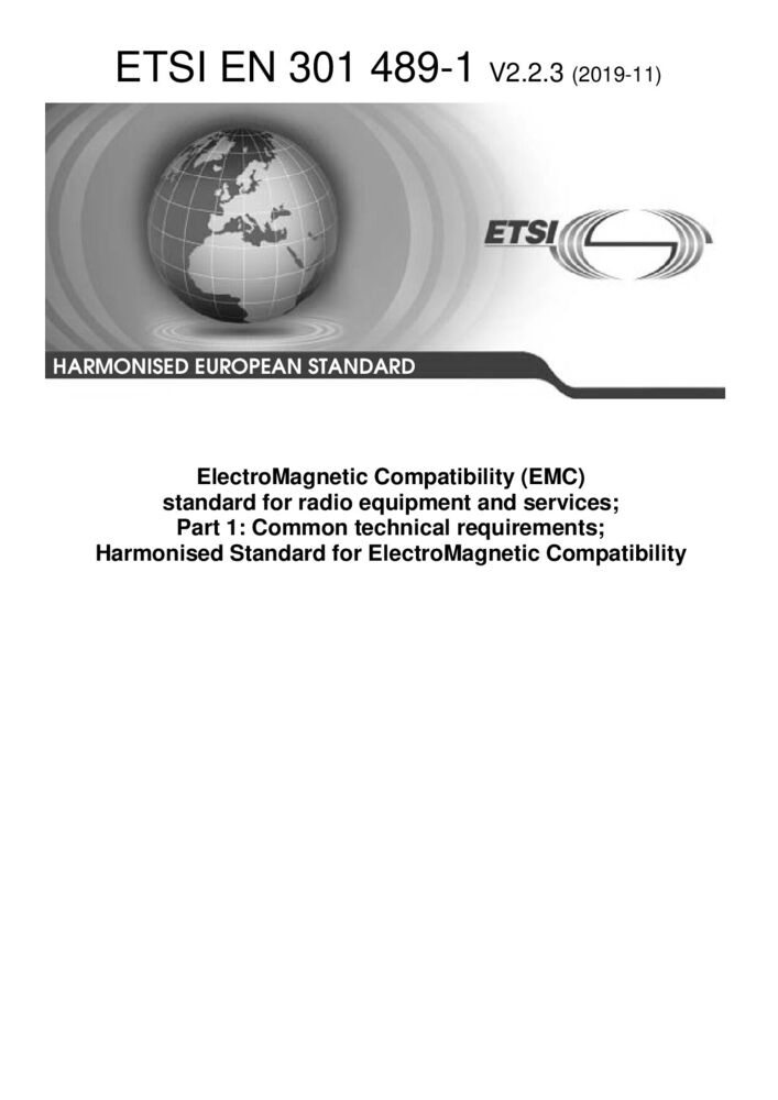 ETSI EN 301 489-1 V2.2.3 (2019-11)電磁兼容性和射頻頻譜問題（ERM）, 射頻設備和服務的電磁兼容性（EMC）標準,第1部分:通用技術要求